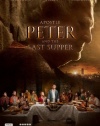 Apostle Peter & The Last Supper