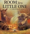 Room for a Little One: A Christmas Tale