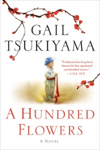 A Hundred Flowers: A Novel A Hundred Flowers: A Novel