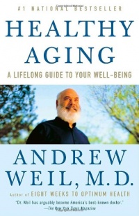 Healthy Aging: A Lifelong Guide to Your Well-Being Healthy Aging: A Lifelong Guide to Your Well-Being