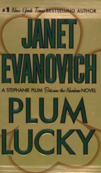 Plum Lucky (Stephanie Plum: Between the Numbers) Plum Lucky (Stephanie Plum: Between the Numbers)