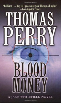 Blood Money (Jane Whitefield, Book 5) Blood Money (Jane Whitefield, Book 5)