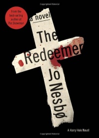 The Redeemer (A Harry Hole Novel) The Redeemer (A Harry Hole Novel)