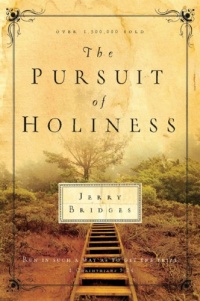 The Pursuit of Holiness The Pursuit of Holiness