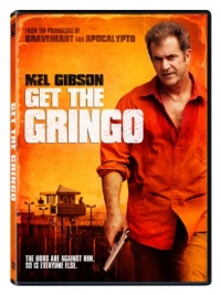 Get the Gringo Get the Gringo