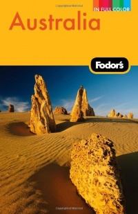 Fodor's Australia, 20th Edition (Full-color Travel Guide) Fodor's Australia, 20th Edition (Full-color Travel Guide)