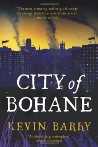 City of Bohane: A Novel City of Bohane: A Novel
