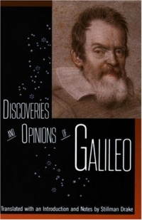 Discoveries and Opinions of Galileo Discoveries and Opinions of Galileo