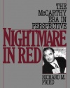 Nightmare in Red: The McCarthy Era in Perspective