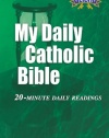 My Daily Catholic Bible: 20-Minute Daily Readings (Revised New American Bible)