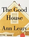 The Good House: A Novel