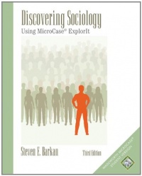 Discovering Sociology: Using MicroCase ExplorIT (with MicroCase: Statistical Analysis for the Social Sciences Passcard) Discovering Sociology: Using MicroCase ExplorIT (with MicroCase: Statistical Analysis for the Social Sciences Passcard)
