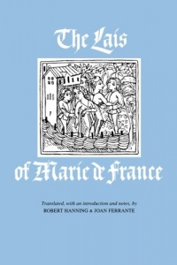 The Lais of Marie de France The Lais of Marie de France
