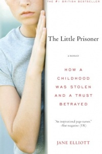 The Little Prisoner: A Memoir The Little Prisoner: A Memoir