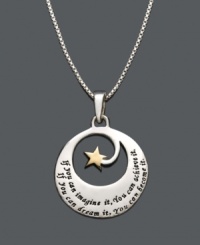 This inspirational necklace will remind you to always reach for the sky. A sterling silver pendant that features a unique cut-out circular design with a 14k gold-plated star accent. The words If you can imagine it, you can achieve. If you can dream it, you can become it are etched on the surface. Approximate length: 18 inches. Approximate drop: 1 inch. This inspirational necklace will remind you to always reach for the sky. A sterling silver pendant that features a unique cut-out circular design with a 14k gold-plated star accent. The words If you can imagine it, you can achieve. If you can dream it, you can become it are etched on the surface. Approximate length: 18 inches. Approximate drop: 1 inch.