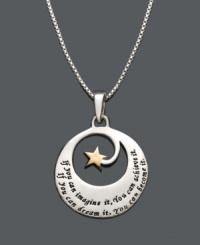 This inspirational necklace will remind you to always reach for the sky. A sterling silver pendant that features a unique cut-out circular design with a 14k gold-plated star accent. The words If you can imagine it, you can achieve. If you can dream it, you can become it are etched on the surface. Approximate length: 18 inches. Approximate drop: 1 inch.