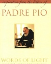 Words of Light: Inspiration from the Letters of Padre Pio