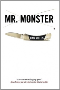 Mr. Monster (John Cleaver Books) Mr. Monster (John Cleaver Books)