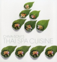 Thai Spa Cuisine by Chiva Som Thai Spa Cuisine by Chiva Som