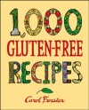 1,000 Gluten-Free Recipes (1,000 Recipes)