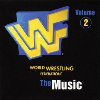 WWF: The Music, Vol. 2 WWF: The Music, Vol. 2