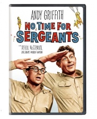 No Time for Sergeants No Time for Sergeants