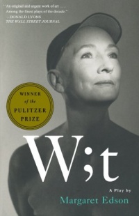 Wit: A Play Wit: A Play