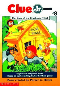 The Case of the Clubhouse Thief (Clue Jr. #8) The Case of the Clubhouse Thief (Clue Jr. #8)