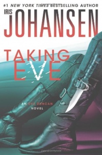 Taking Eve: An Eve Duncan Novel Taking Eve: An Eve Duncan Novel