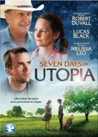 Seven Days in Utopia Seven Days in Utopia