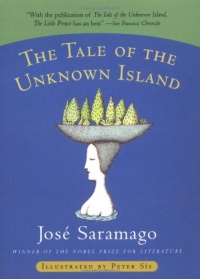 The Tale of the Unknown Island The Tale of the Unknown Island