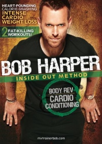 Bob Harper: Cardio Conditioning Bob Harper: Cardio Conditioning