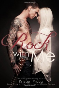 Rock With Me (With Me In Seattle) (Volume 4) Rock With Me (With Me In Seattle) (Volume 4)