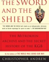 The Sword and the Shield: The Mitrokhin Archive and the Secret History of the KGB