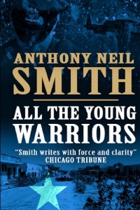 All The Young Warriors All The Young Warriors