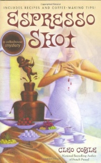 Espresso Shot (Coffeehouse Mysteries, No. 7) Espresso Shot (Coffeehouse Mysteries, No. 7)