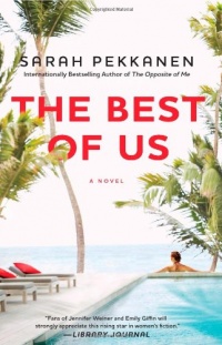 The Best of Us: A Novel The Best of Us: A Novel