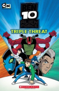 Ben 10 Alien Force: Triple Threat Ben 10 Alien Force: Triple Threat