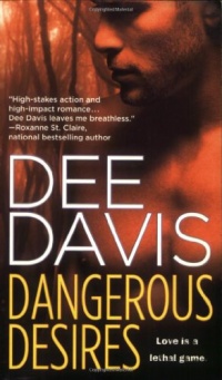 Dangerous Desires (An A-Tac Novel) Dangerous Desires (An A-Tac Novel)