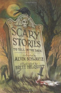 Scary Stories to Tell in the Dark Scary Stories to Tell in the Dark