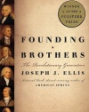 Founding Brothers: The Revolutionary Generation