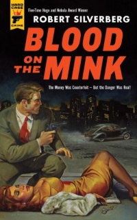 Blood on the Mink (Hard Case Crime) Blood on the Mink (Hard Case Crime)