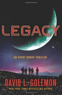 Legacy: An Event Group Thriller (Event Group Thrillers) Legacy: An Event Group Thriller (Event Group Thrillers)