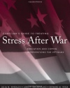 Clinician's Guide to Treating Stress After War: Education and Coping Interventions for Veterans