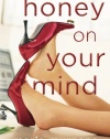 Honey on Your Mind