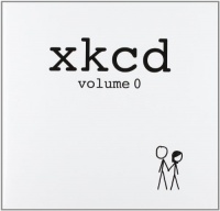 xkcd: volume 0 xkcd: volume 0