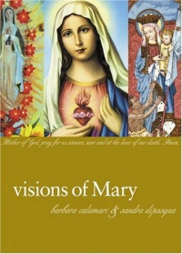 Visions of Mary Visions of Mary