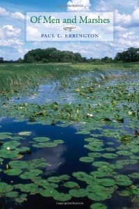 Of Men and Marshes (Bur Oak Book) Of Men and Marshes (Bur Oak Book)