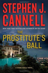 The Prostitutes' Ball (Shane Scully Novels) The Prostitutes' Ball (Shane Scully Novels)