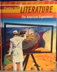 Literature, Grade 11 (The American Experience) Literature, Grade 11 (The American Experience)
